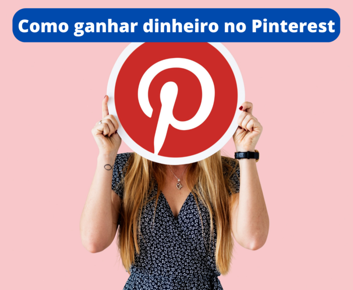 Como ganhar dinheiro no Pinterest